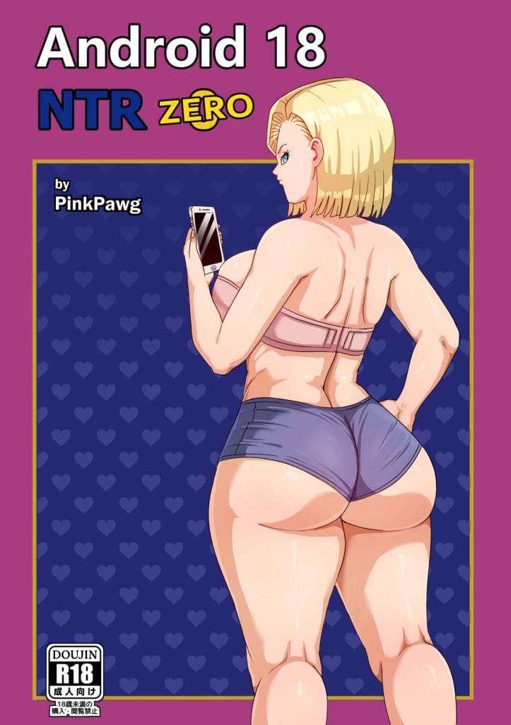 Android 18 NTR Zero (Dragon Ball Super) Pink Pawg